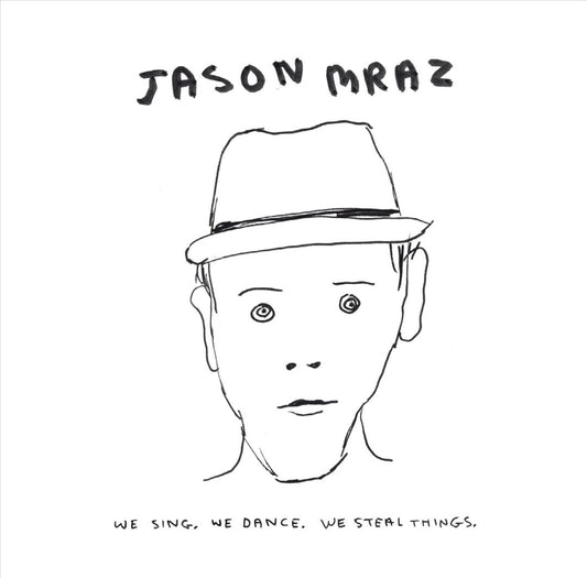 We Sing. We Dance. We Steal Things. cover art