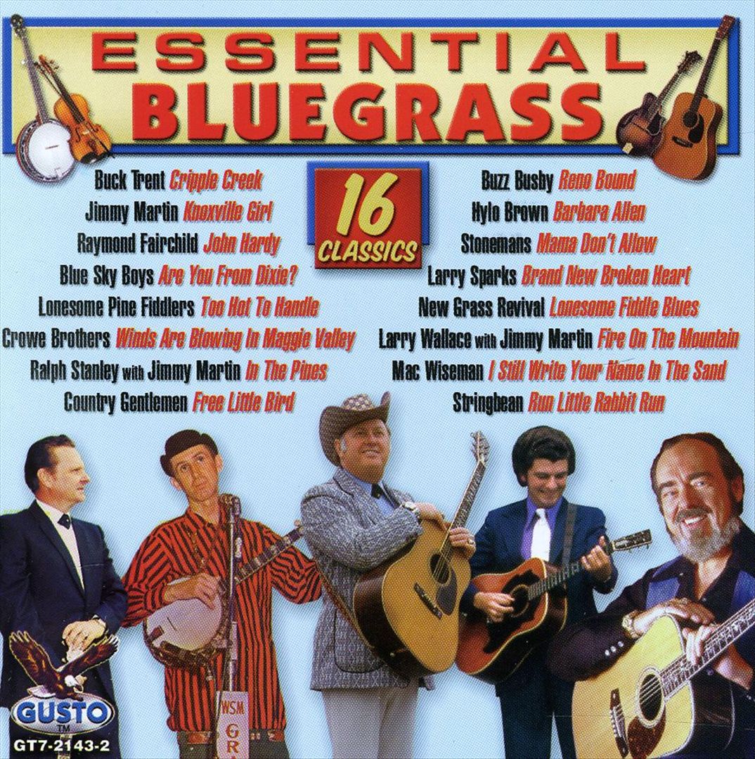 Essential Bluegrass: 16 Classics cover art