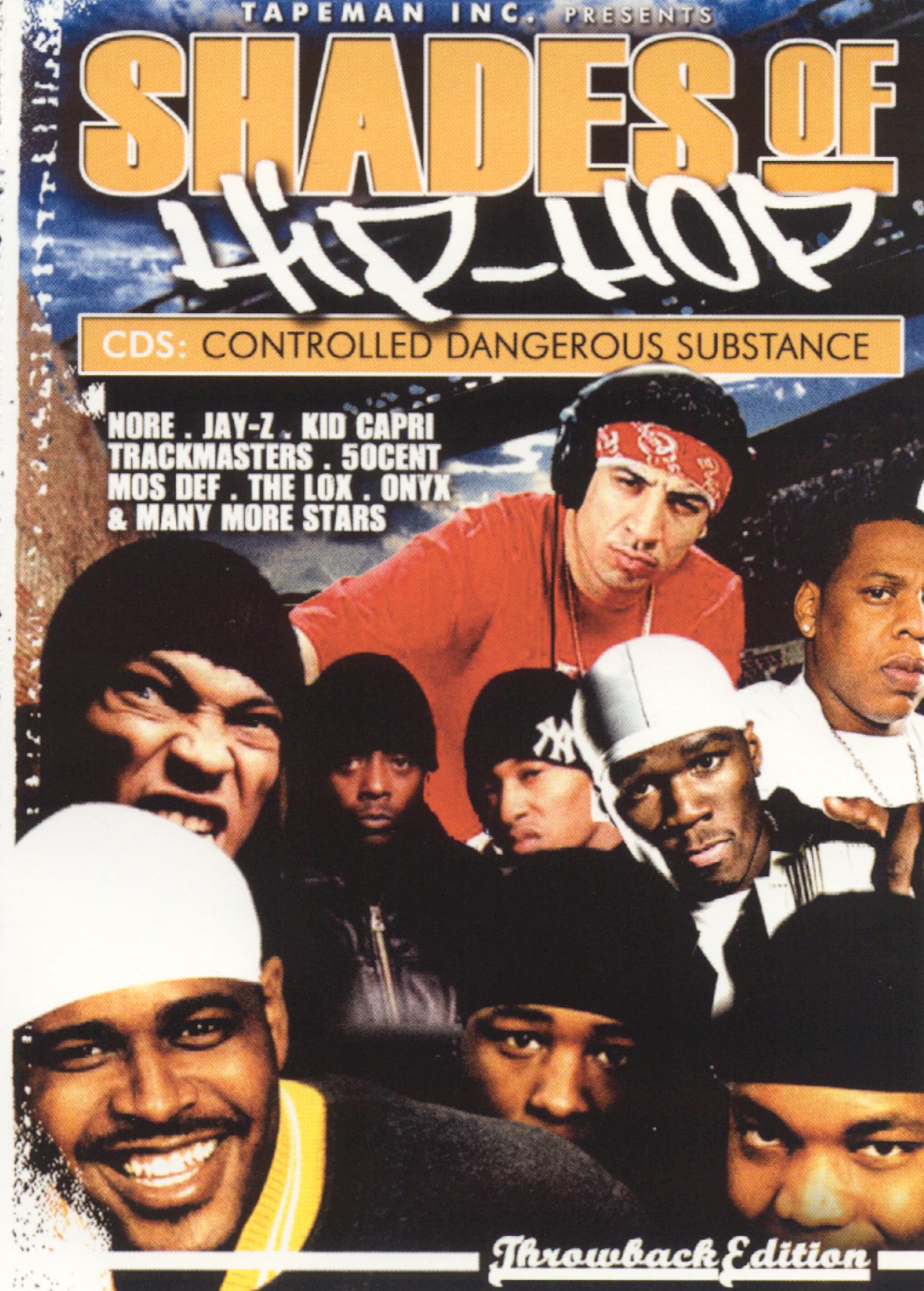 Shades of Hip Hop: CDS Controlled Dangerous Substances cover art