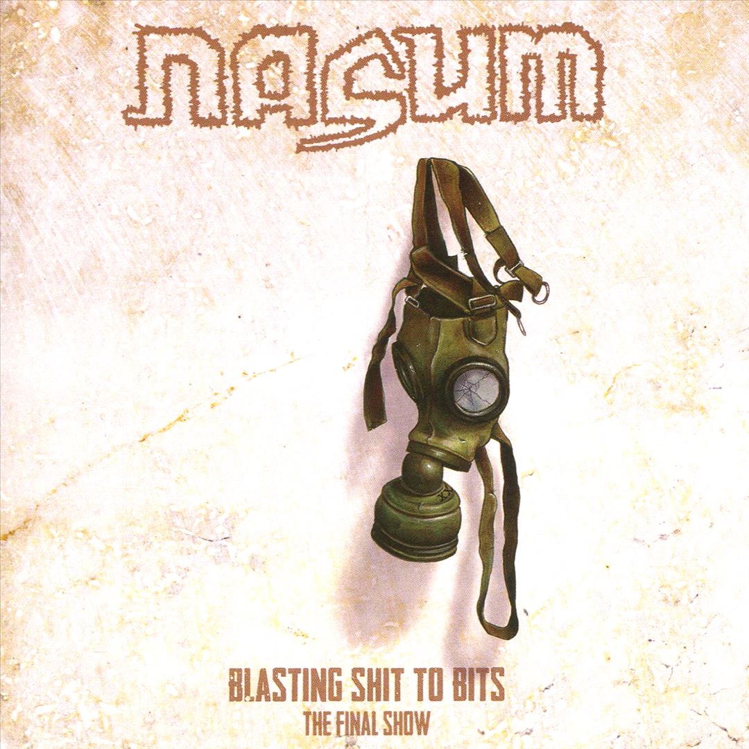 Blasting Shit to Bits cover art