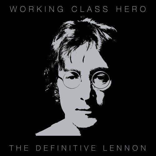 Working Class Hero: The Definitive Lennon cover art