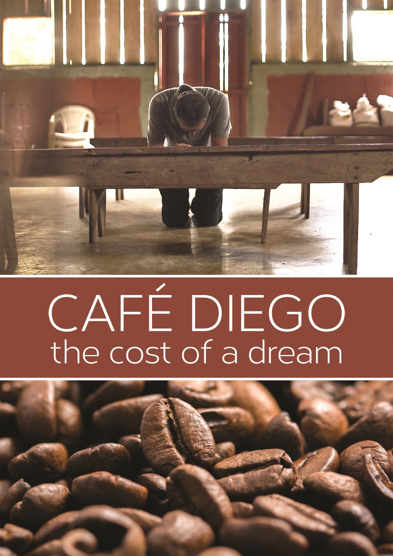 Café Diego: The Cost of a Dream cover art