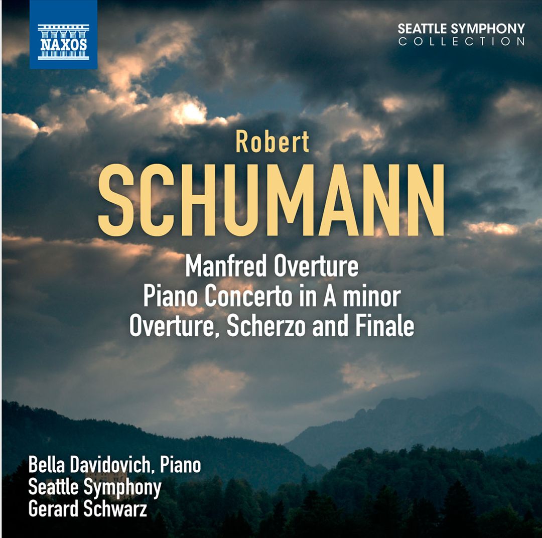 Schumann: Manfred Overture, Piano Concerto in A minor; Overture, Scherzo and Finale cover art