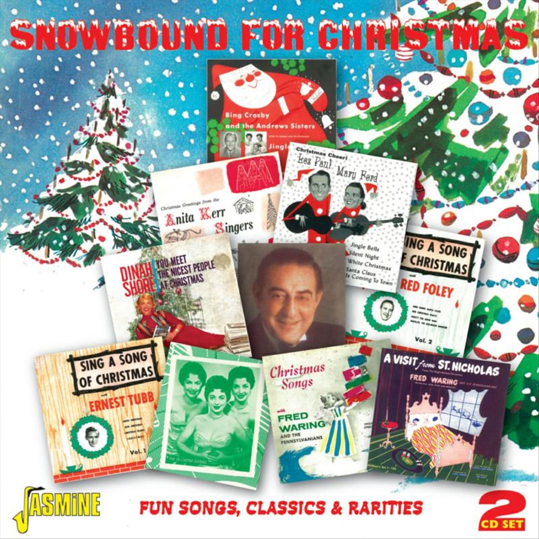 Snowbound For Christmas: Fun Songs, Classics & Rarities cover art