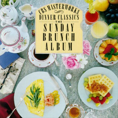 CBS Masterworks Dinner Classics: Sunday Brunch Album cover art