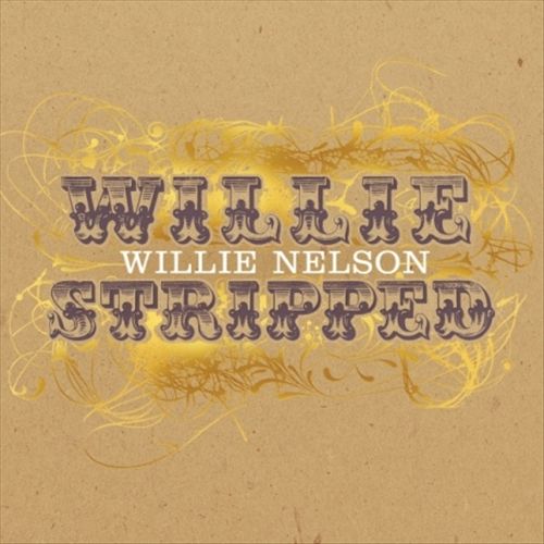 Willie Stripped cover art