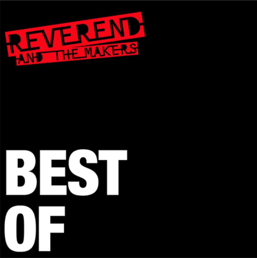 Best of Reverend & The Makers cover art