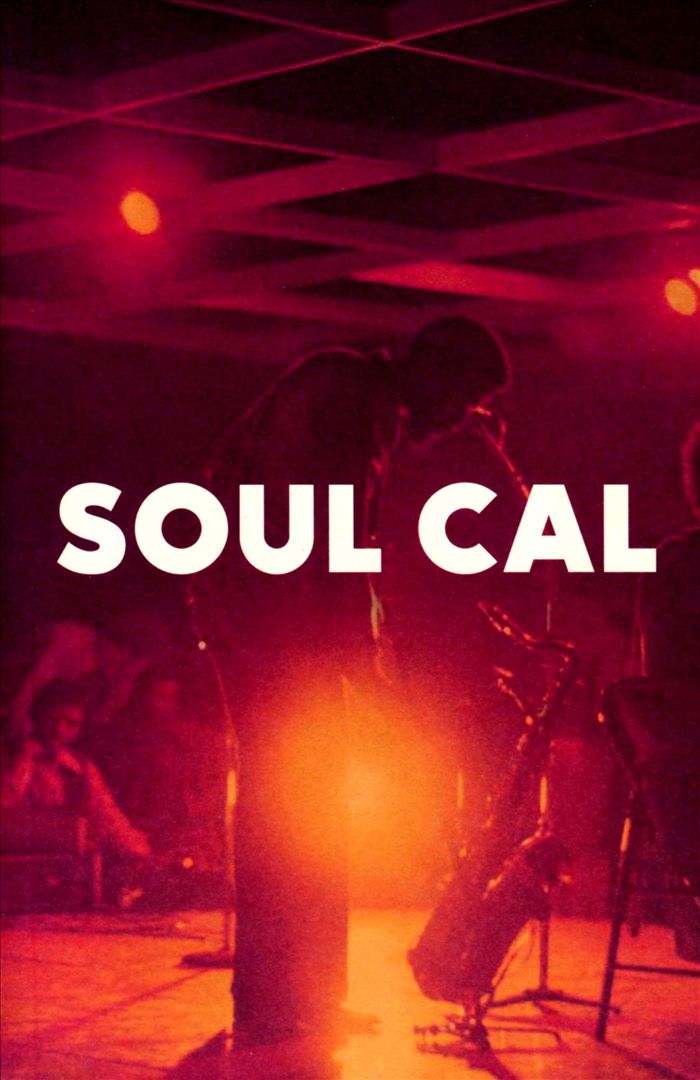 Soul Cal: Disco & Modern Soul, 1971-1982 cover art