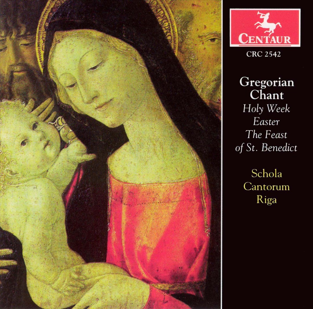 Gregorian Chant: Holy Week; Easter; The Feast of St. Benedict cover art