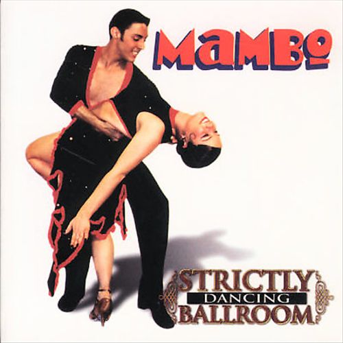 Strictly Ballroom: Mambo cover art