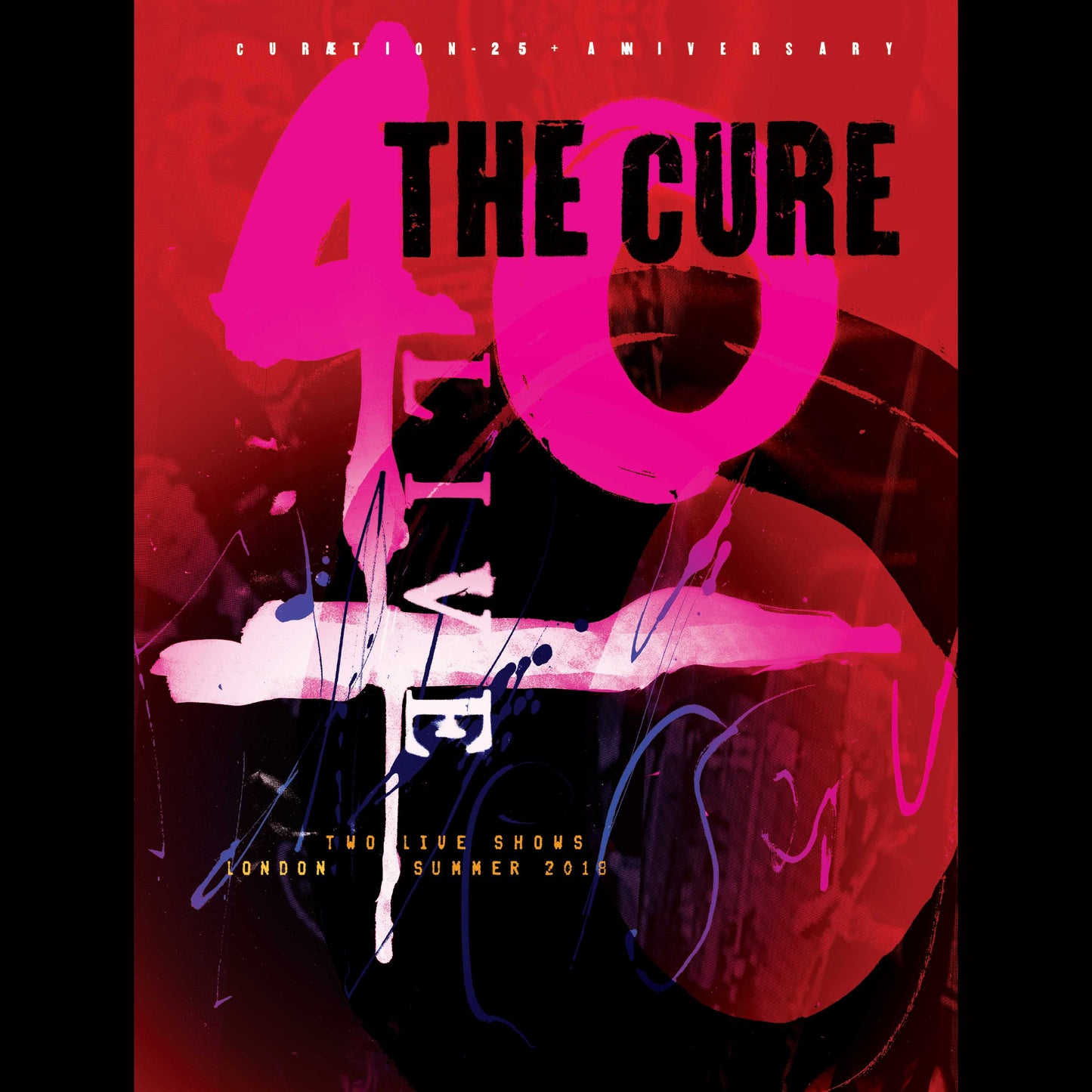 40 Live: Curætion-25 + Anniversary cover art