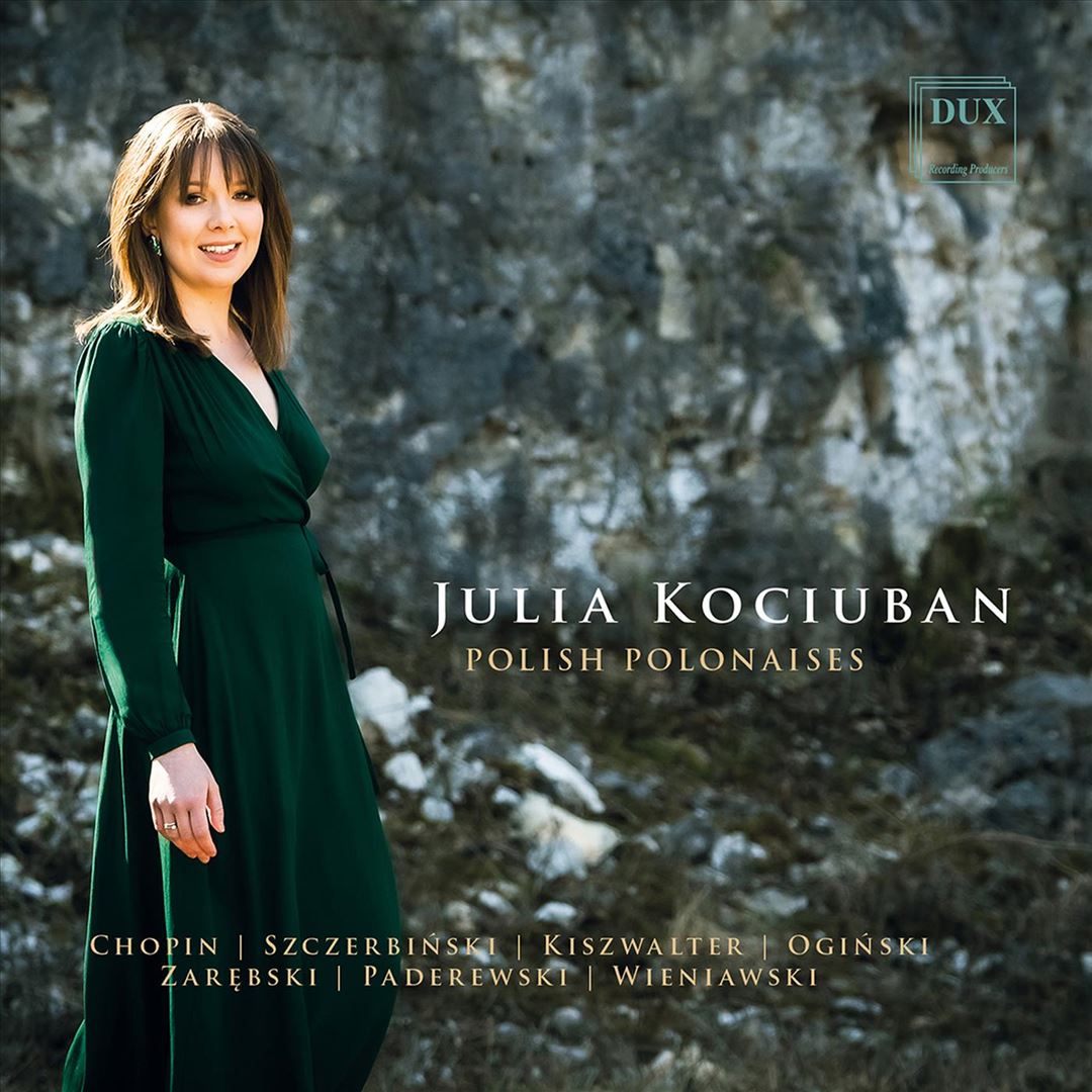 Polish Polonaises: Chopin, Szczerbinski, Kiszwalter, Oginski, Zarebski, Paderewski, Wieniawski cover art
