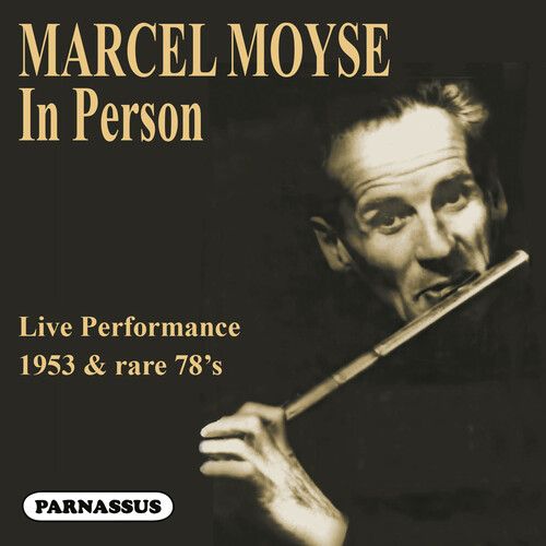 Marcel Moyse: In Person cover art