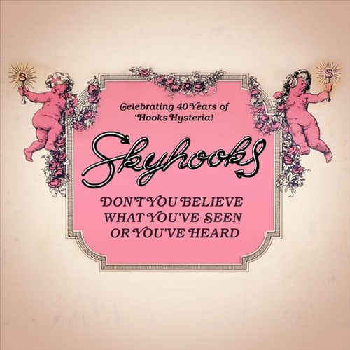 Don't You Believe What You've Seen or You've Heard cover art