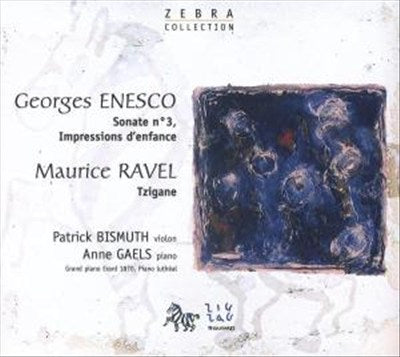 Enesco: Sonate No. 3; Impressions d'Enfance; Ravel: Tzigane cover art