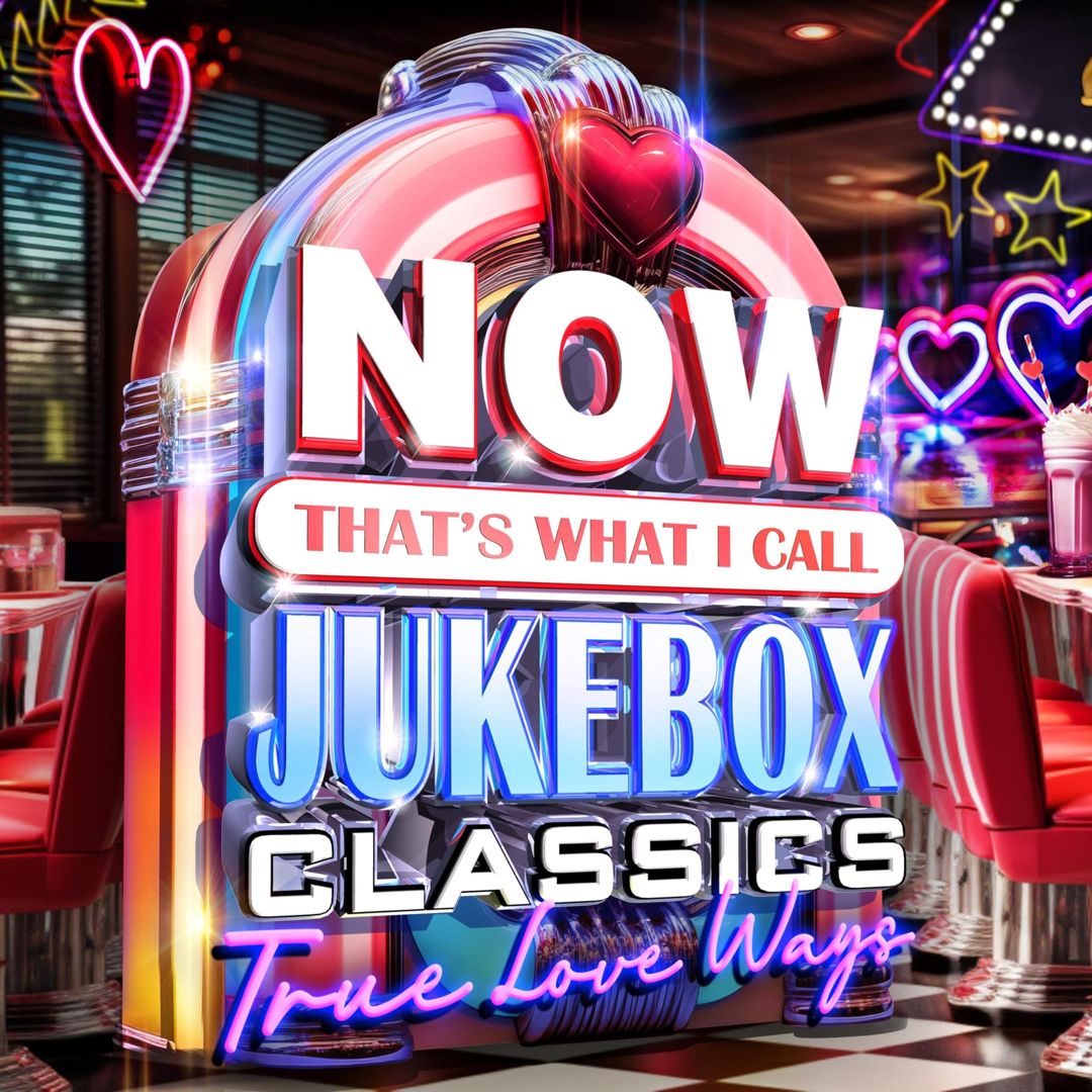 NOW That's What I Call Jukebox Classics: True Love Ways cover art