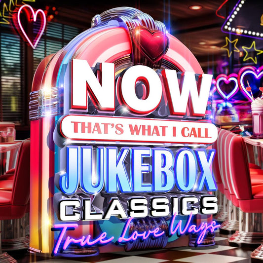 NOW That's What I Call Jukebox Classics: True Love Ways cover art