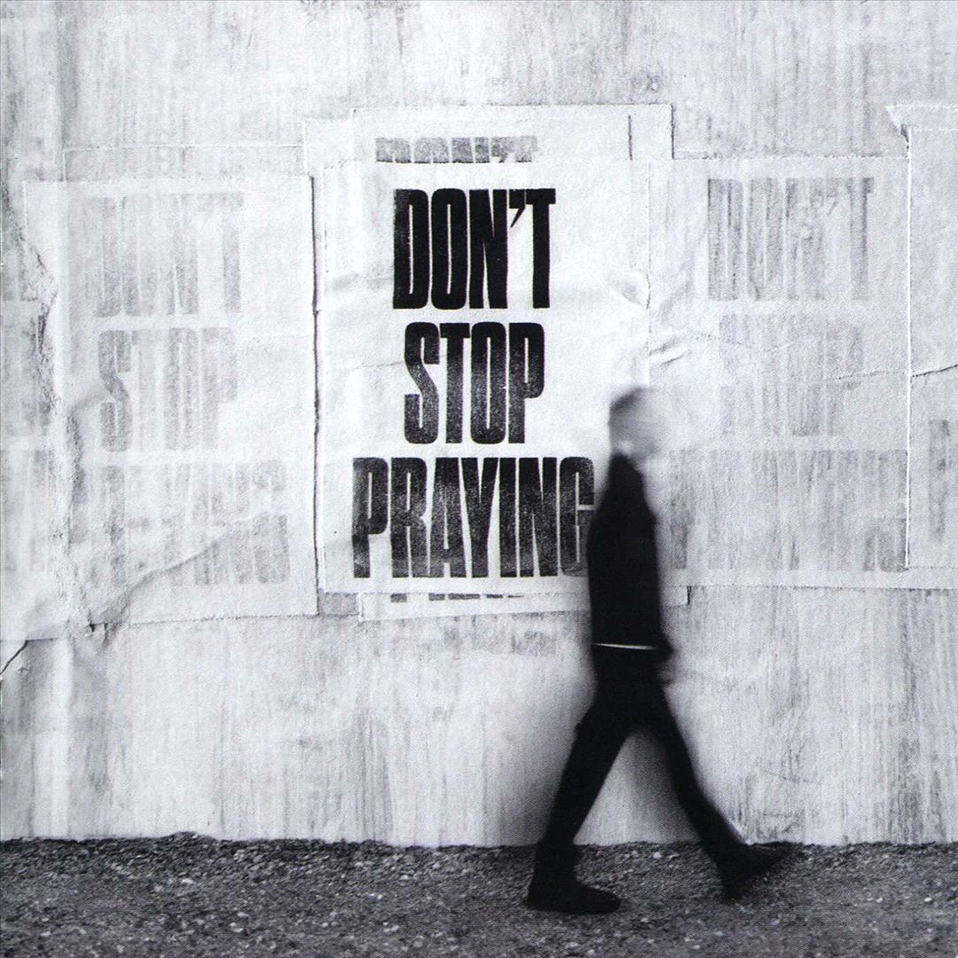 Don't Stop Praying cover art