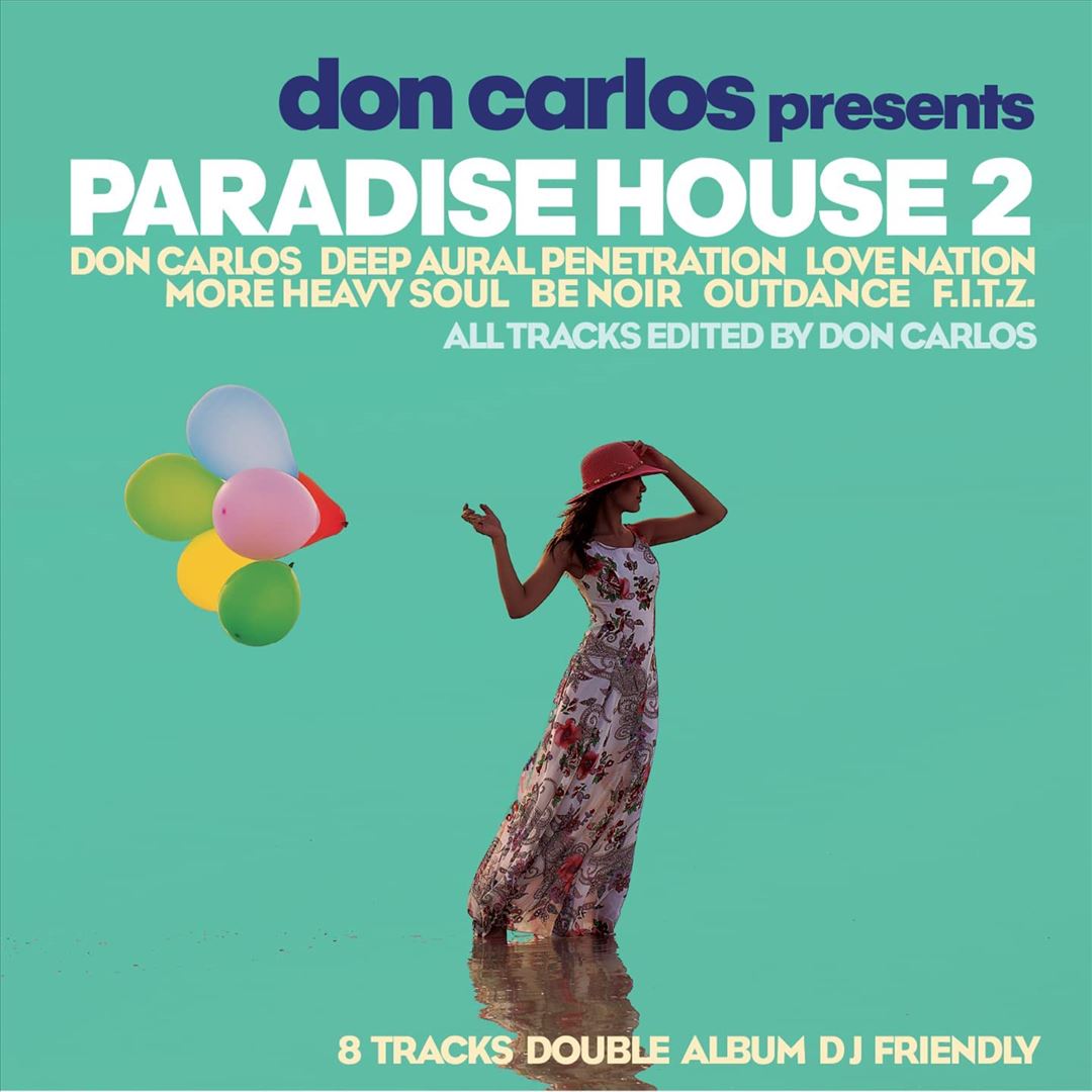 Don Carlos Presents Paradise House cover art