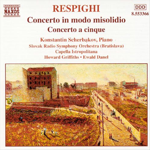 Ottorino Respighi: Concerto in modo misolidio; Concerto a cinque cover art