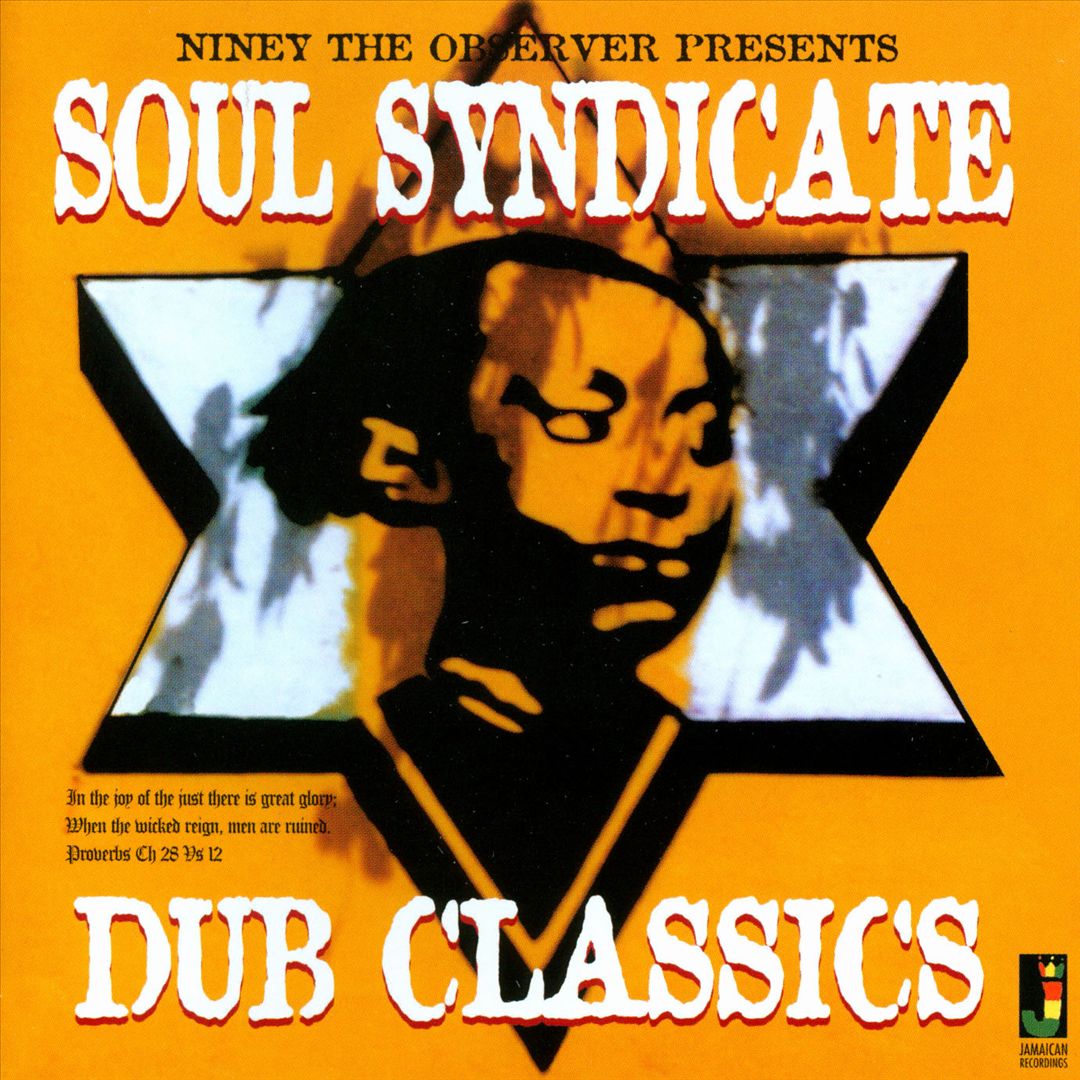 Niney the Observer Presents Soul Syndicate Dub Classics cover art