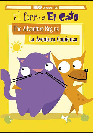 Perro y el Gato: The Adventure Begins/La Aventura Comienza cover art