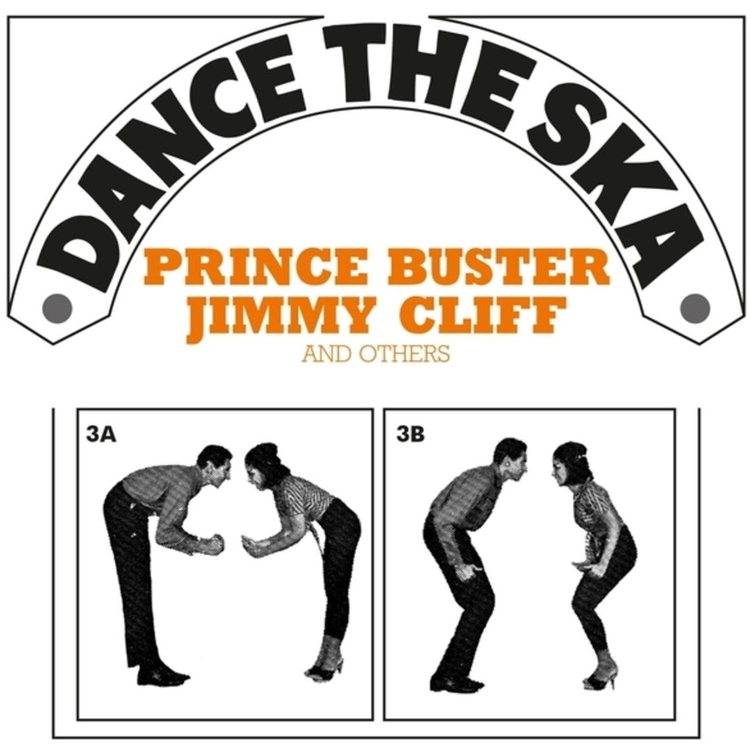 Dance the Ska [Prince Buster, Jimmy Cliff and Others] cover art