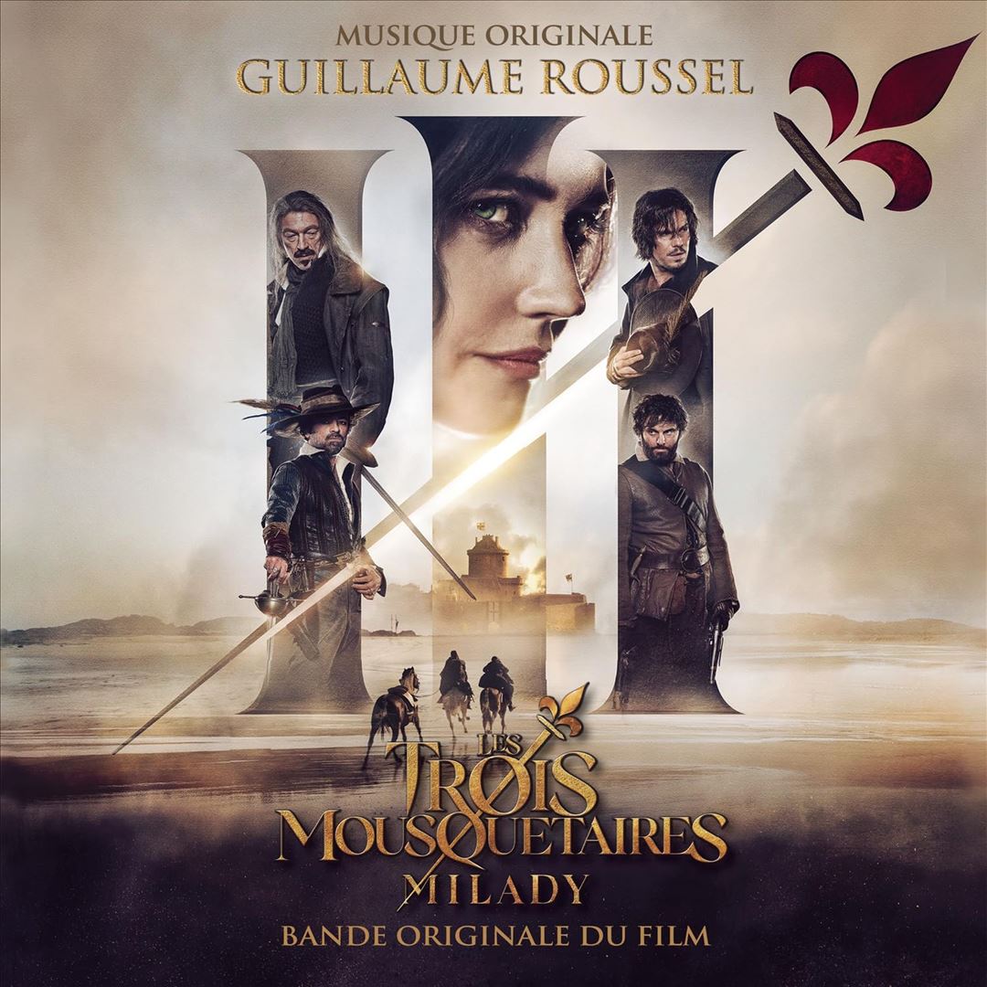 3 Mousquetaires: D'artagnan et Milady [Bande Originale des Films] cover art