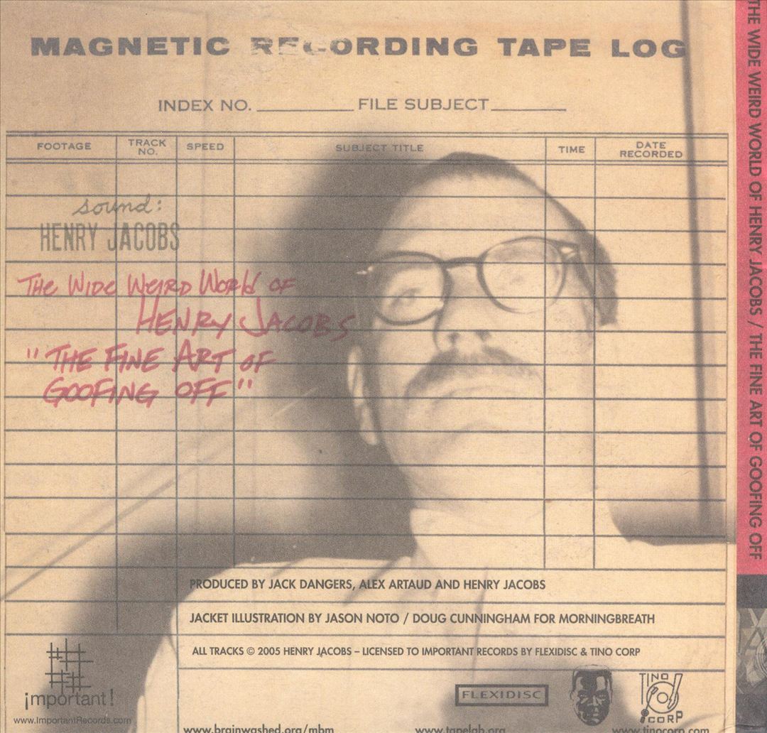 Wide Weird World of Henry Jacobs/The Fine Art of Goofing Off [CD & DVD] cover art
