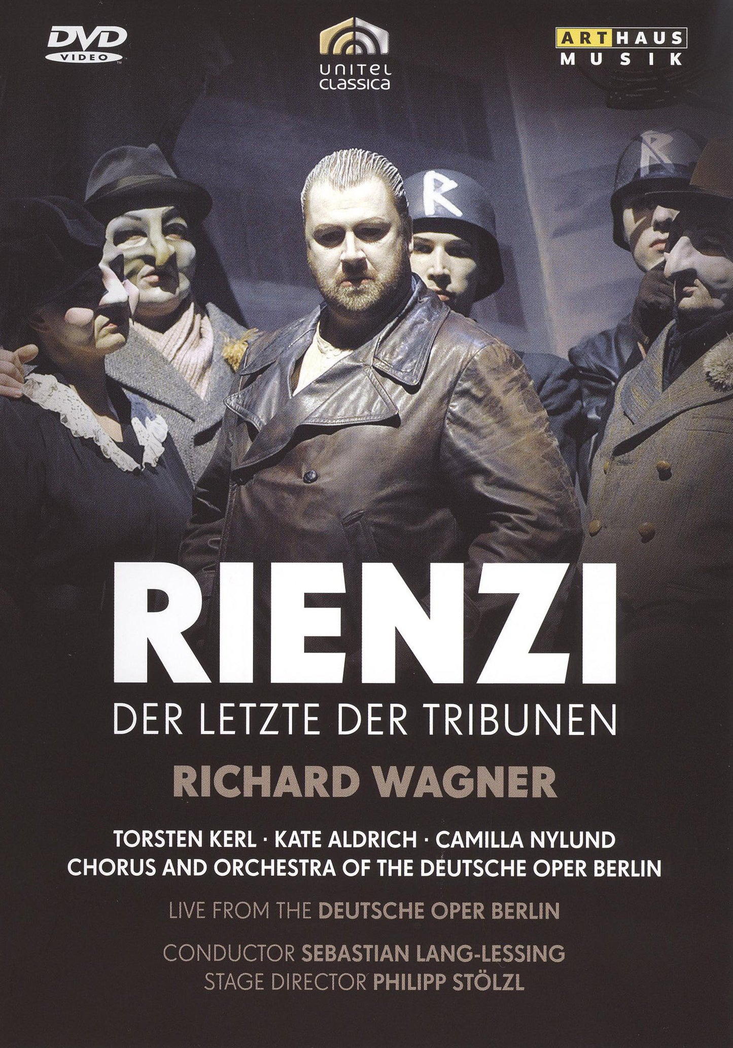 Richard Wagner: Rienzi, der letzte der Tribunen [Video] cover art