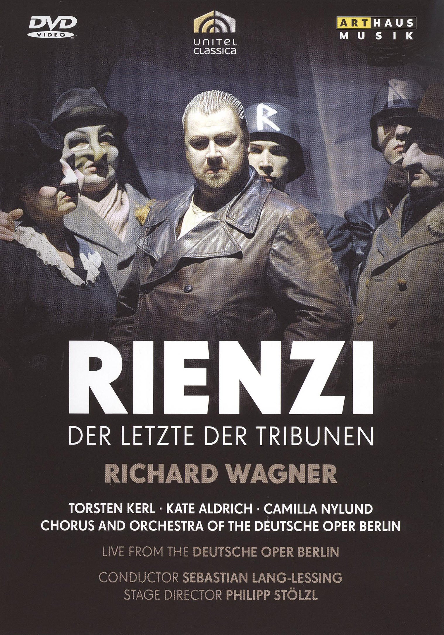 Richard Wagner: Rienzi, der letzte der Tribunen [Video] cover art
