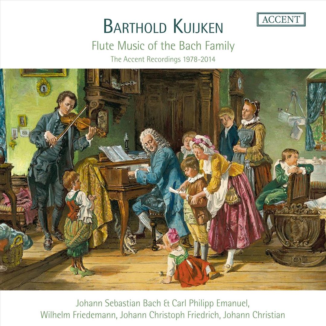 Flute Music of the Bach Family: The Accent Recordings 1978-2014 cover art