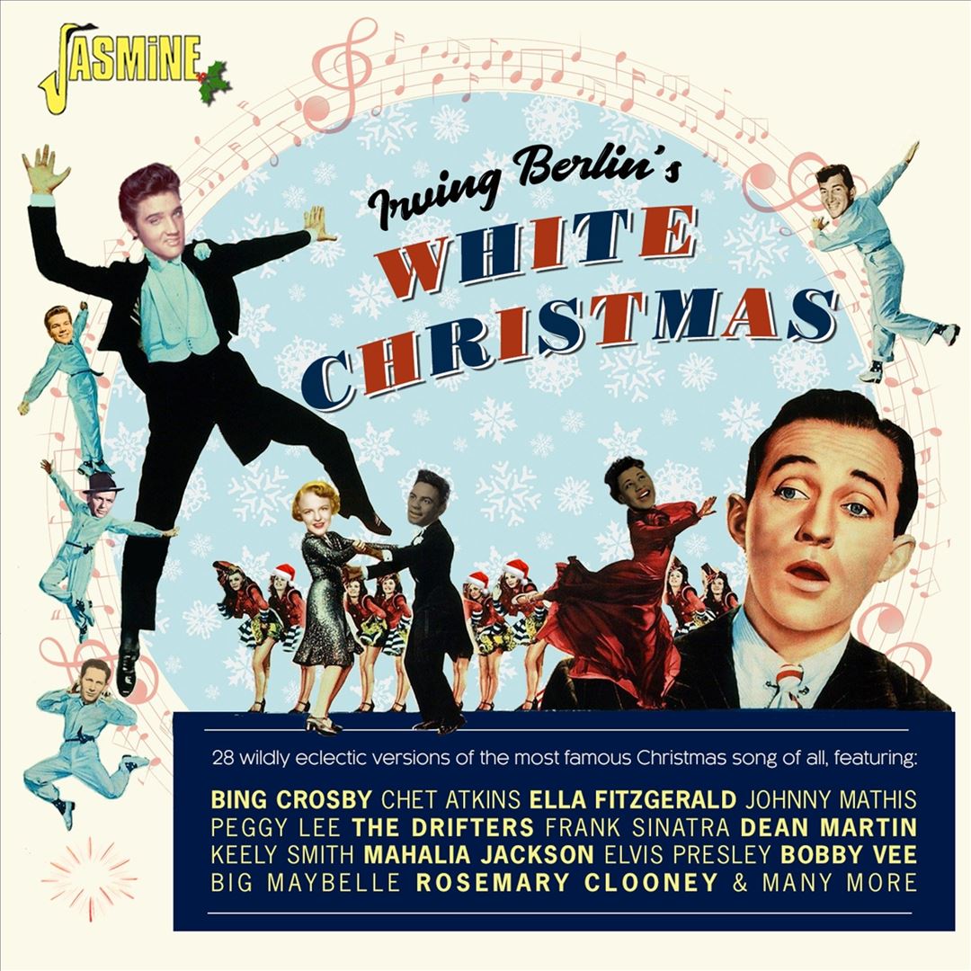 Irving Berlin's White Christmas [28 Wildly Eclectic Versions] cover art