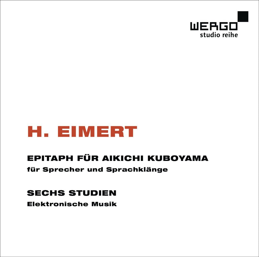 Herbert Eimert: Epitaph für Aikichi Kuboyama; Sechs Studien cover art
