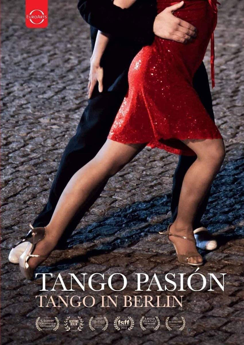 Tango Pasion - A Film About Tango In Berlin cover art