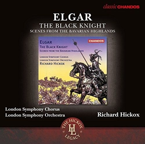 Elgar: The Black Knight; Scenes from the Bavarian Highlands cover art