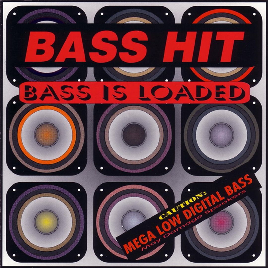 Bass Is Loaded cover art