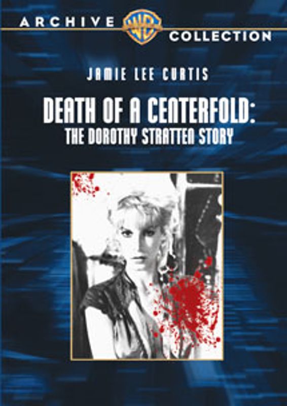 Death of a Centerfold: The Dorothy Stratten Story cover art