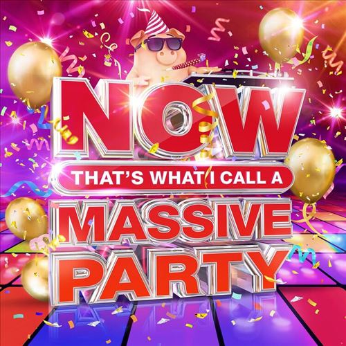 Now That's What I Call a Massive Party cover art