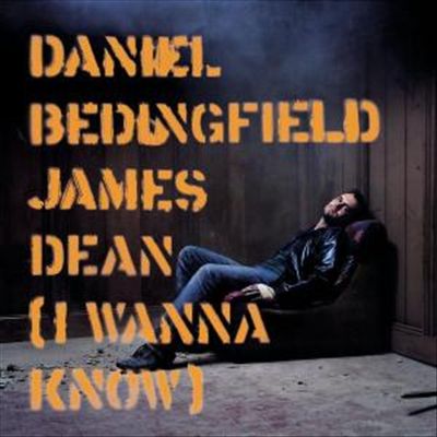 James Dean (I Wanna Know) cover art