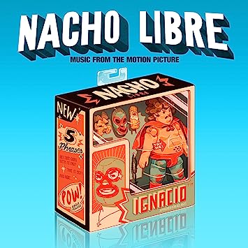 Nacho Libre [Original Soundtrack] cover art