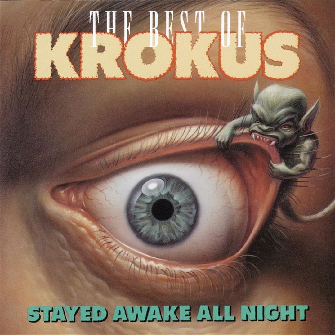 Stayed Awake All Night: The Best of Krokus cover art