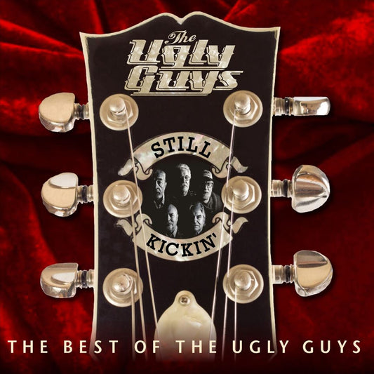 Still Kickin' (The Best of The Ugly Guys) cover art