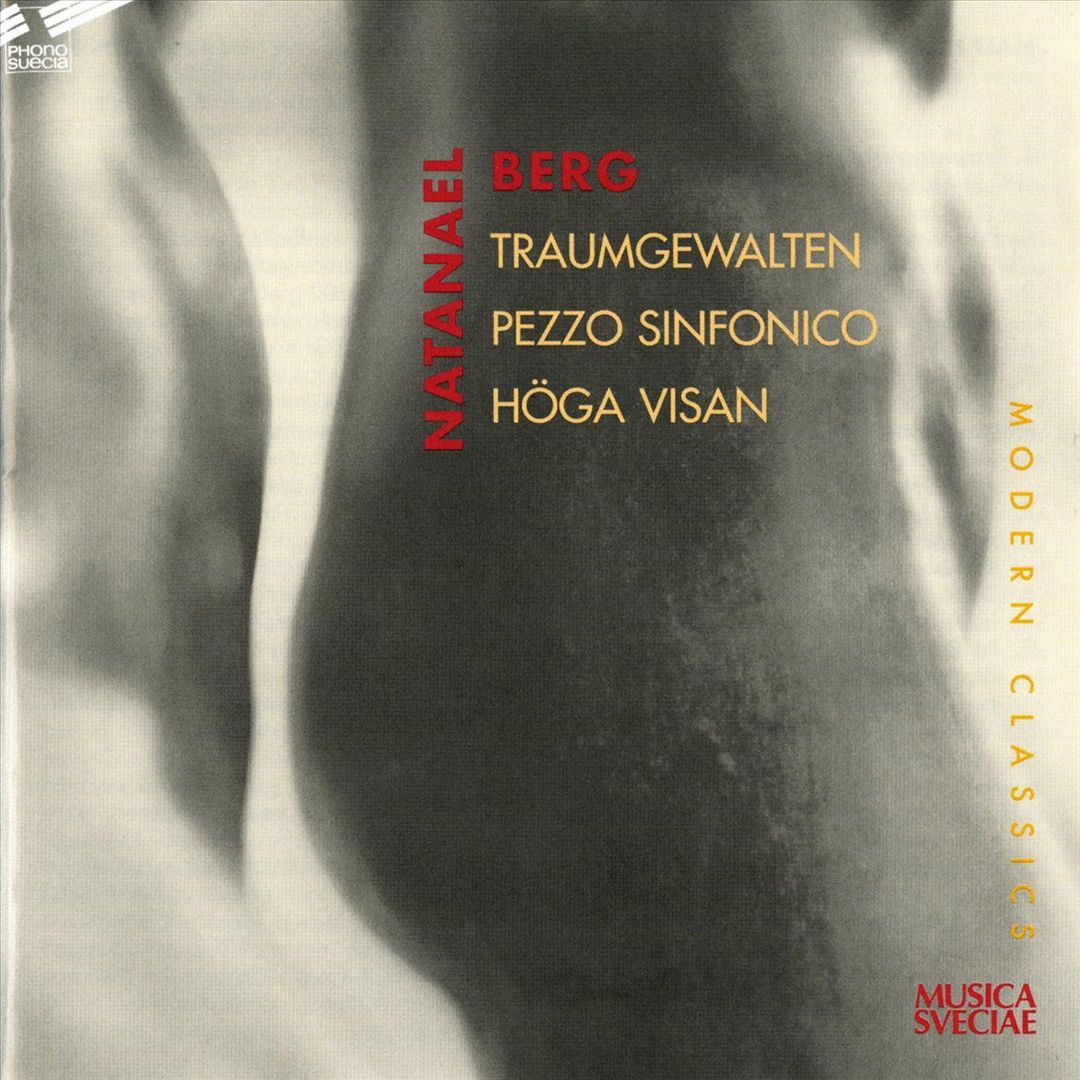 Natanael Berg: Traumgewalten; Pezzo Sinfonico; Höga cover art