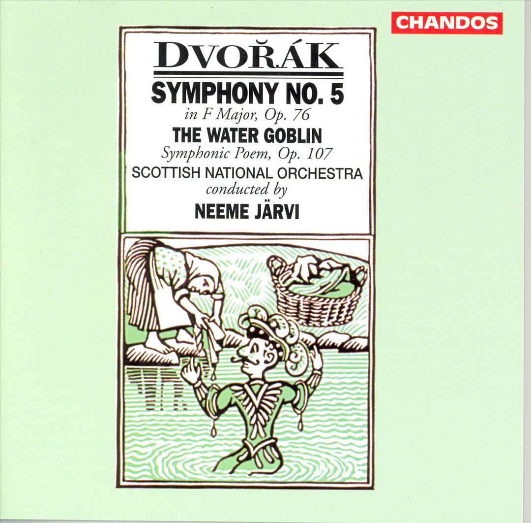 Dvorák: Symphony No. 5; The Water Goblin cover art