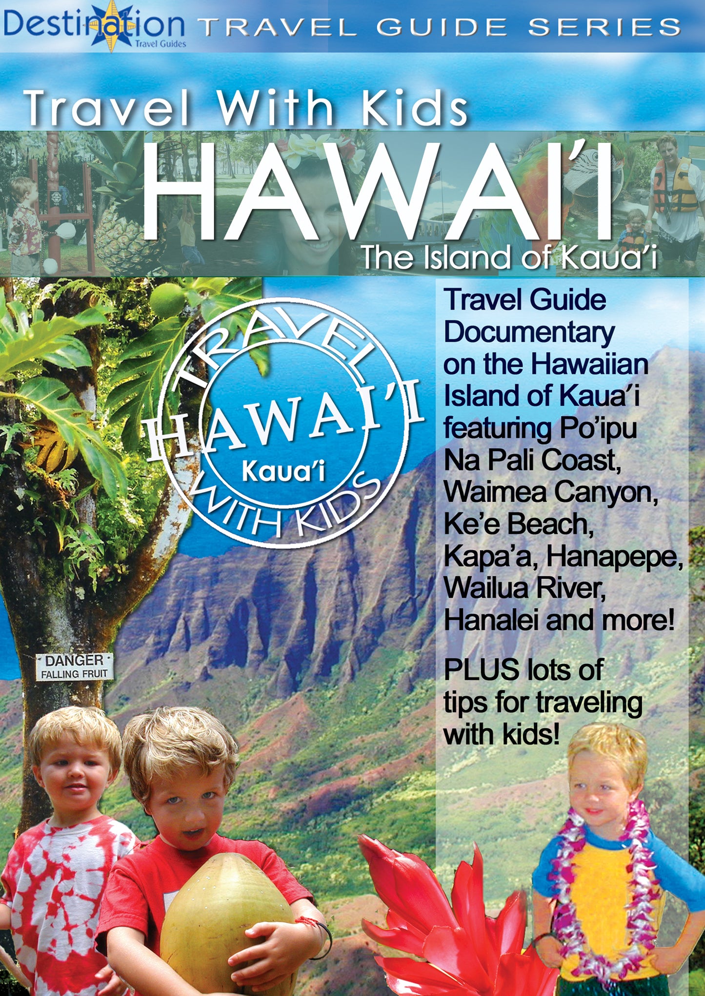 Travel With Kids: Hawaii. Island Of Kauai cover art