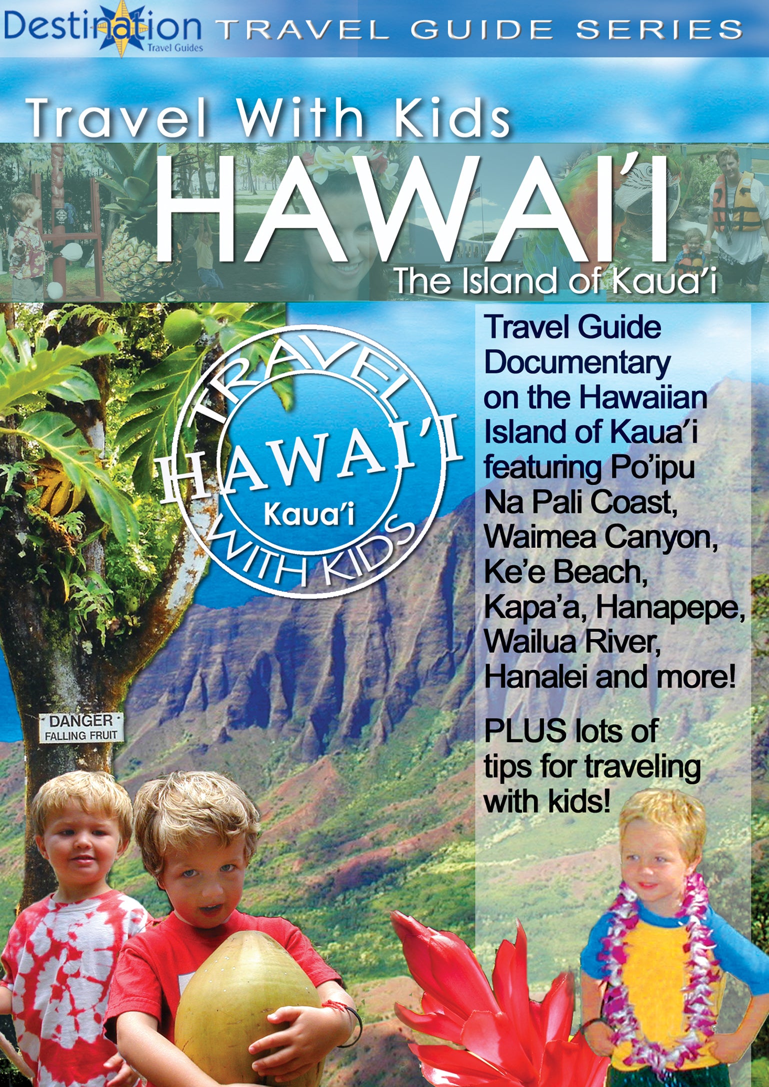Travel With Kids: Hawaii. Island Of Kauai cover art