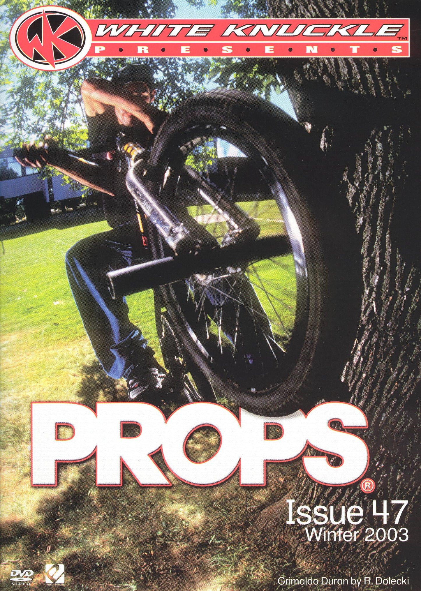 White Knuckle Presents: Props 47 - Issue 47 Winter 2003 cover art