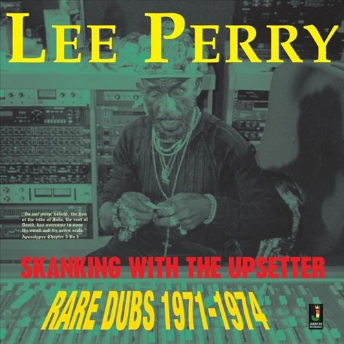 Skanking With the Upsetter [Rare Dubs 1971-1974] cover art