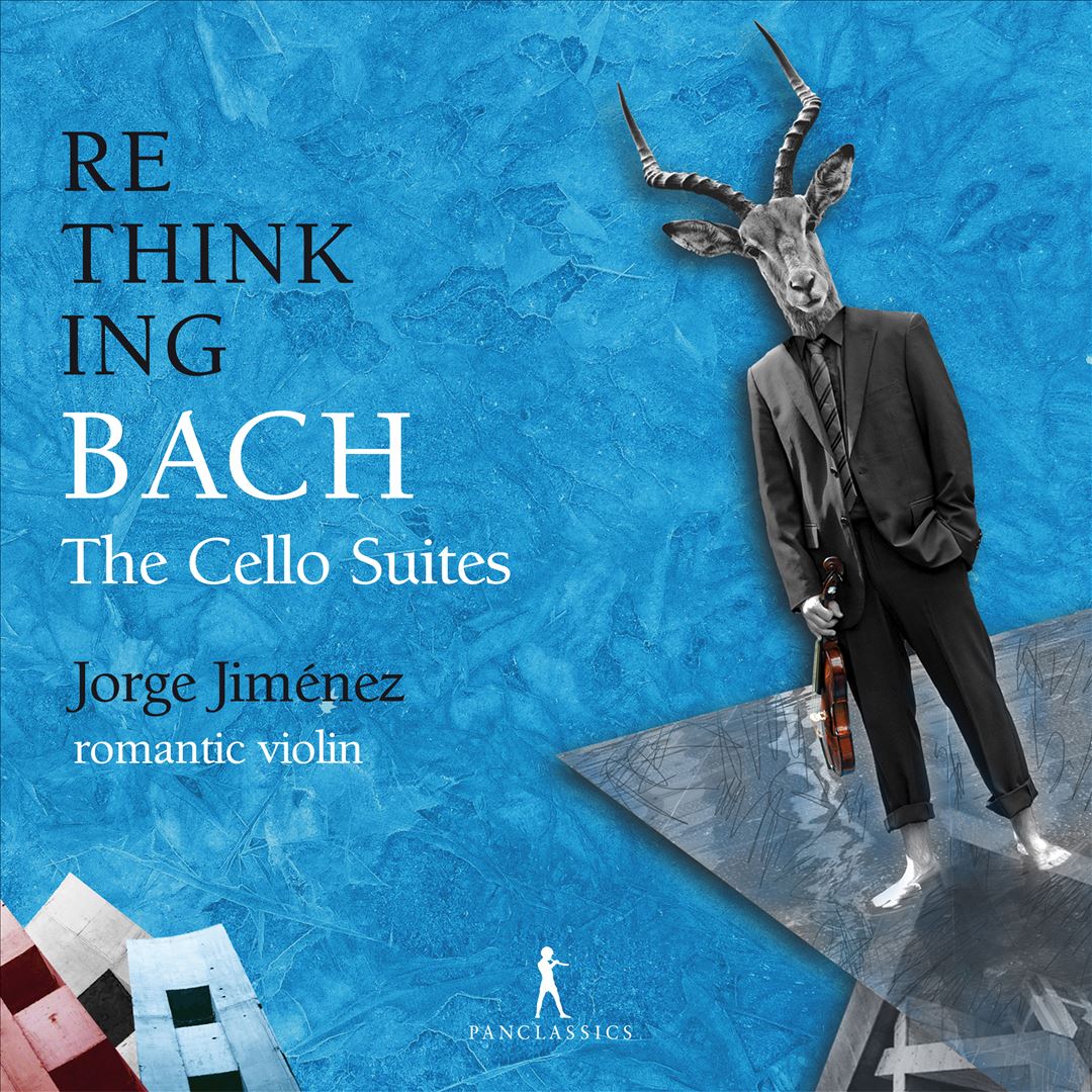 Rethinking Bach: The Cello Suites cover art